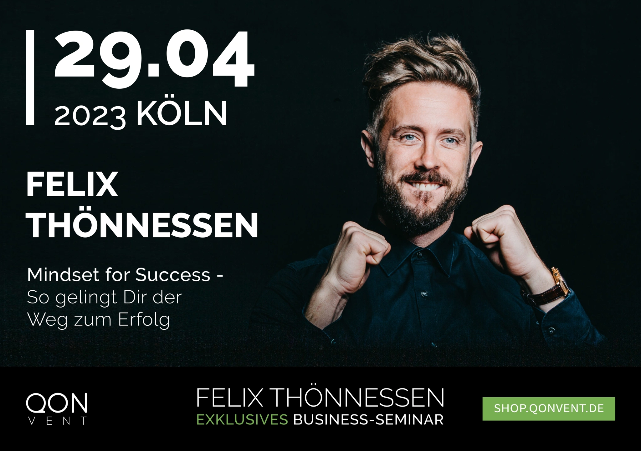 Felix Thönnessen - 29 Apr. 2023, "Mindset for Success - So gelingt Dir der Weg zum Erfolg"