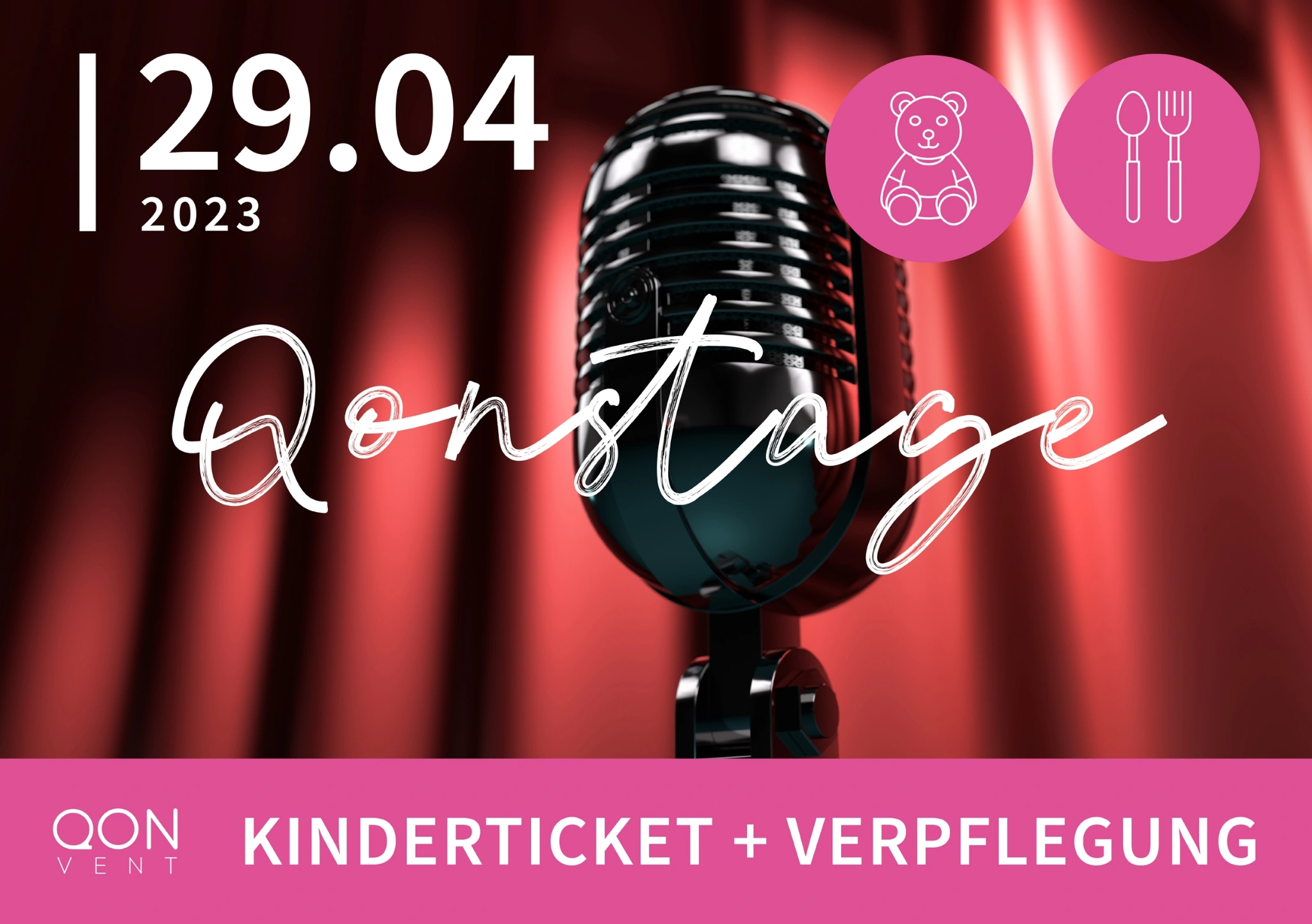 QONSTAGE - 29. Apr. 2023, Ticket inkl. Verpflegung